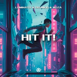 Hit It!