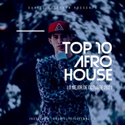Top 10 Afro House (Octubre 2021)
