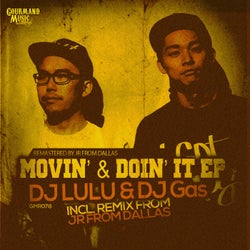 Movin' & Doin' It EP