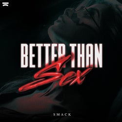 Better Than Sex (Extended Mix)