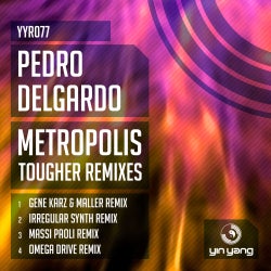 Pedro Delgardo & Yin Yang - Metropolis Chart