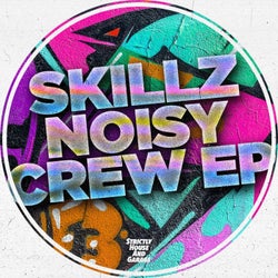 Noisy Crew