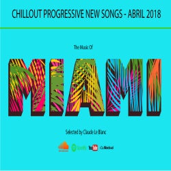 THE MUSIC OF MIAMI - Progressive - Abril 2018