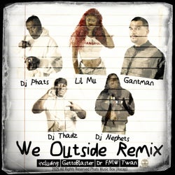 We Outside Remix