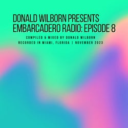 Embarcadero Radio: Episode 8