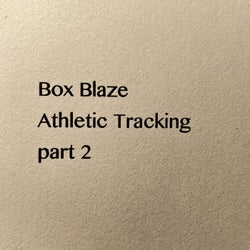 Athletic Tracking, Pt. 2