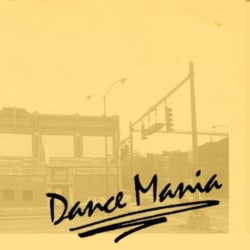 Dance Mania Underground Chicago Tunes