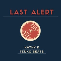 Last Alert (feat. Tenxo Beats)