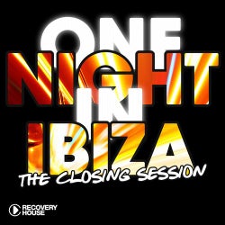 One Night In Ibiza - The Closing Session
