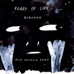 Fears of Life (Mila Dietrich Remix)