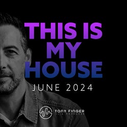 This is my House -June - Ibiza edition