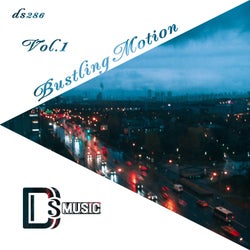 Bustling Motion, Vol. 1