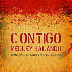 Contigo / Bailando (feat. Loy Rossini, Pier 'Sax' Caligaris)