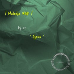 Melodic Walk