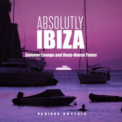 Absolutely Ibiza (Summer Lounge and Deep-House Tunes)