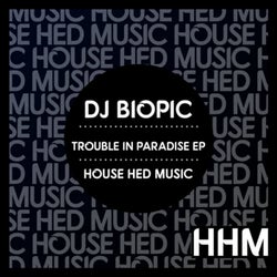 Trouble In Paradise EP