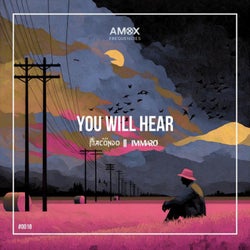 You Will Hear (Extended)