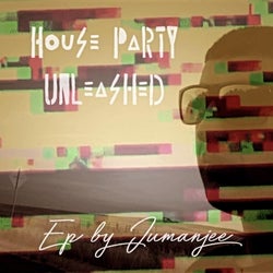 House Party Unleashed