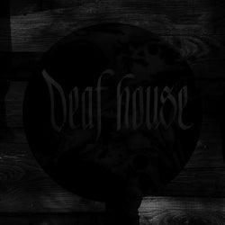 Deaf House EP