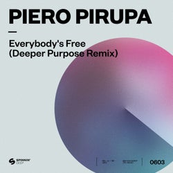 Everybody's Free (To Feel Good) [Deeper Purpose Extended Remix]