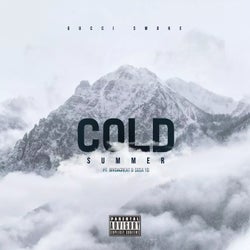 Cold Summer (feat. Biv Da Great & Sosa YB)