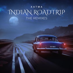 Indian Roadtrip Remixes (Extended)