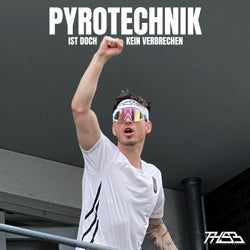 Pyrotechnik Ist Doch Kein Verbrechen