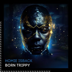 Born Trippy