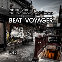 Beat Voyager (20 Deep Underground Grooves), Vol. 2
