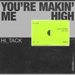 You're Makin Me High (Extended Mix)
