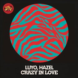 Crazy in Love (feat. Hazel)