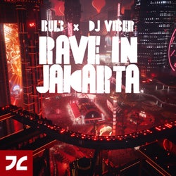 RAVE IN JAKARTA
