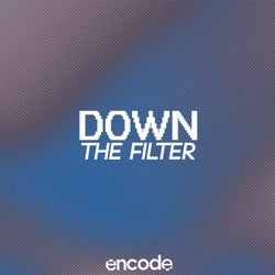 Down the Filter (feat. Aisha (Col))