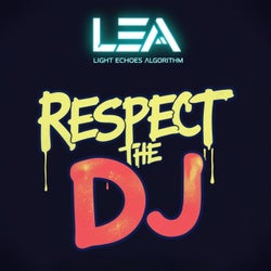 Respect the Dj