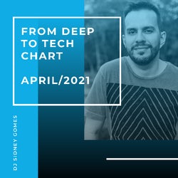 FROM DEEP TO TECH APRIL/2021