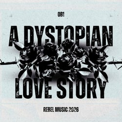 A Dystopian Love Story EP