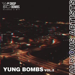 Yung Bombs, Vol. 2