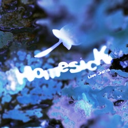 Homesick Live Dubs