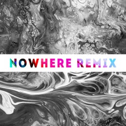 Nowhere Remix