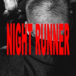 Night Runner
