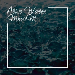 Alive Water