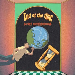 End of the Time