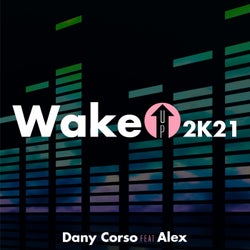 Wake Up 2K21 (Radio Edit)