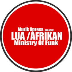 Ministry Of Funk - Lua - Afrikan