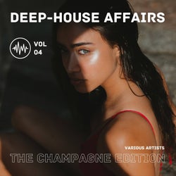 Deep-House Affairs (The Champagne Edition), Vol. 4