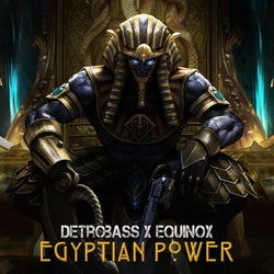 Egyptian Power (feat. Equinox)