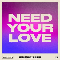 Need Your Love (Extended Mix)