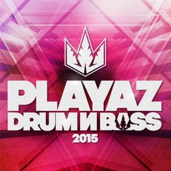 Playaz Drum & Bass 2015