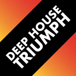 Deep House Triumph