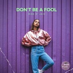Don't Be a Fool
